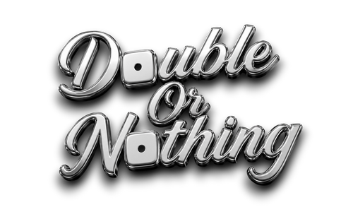 Double or Nothing 